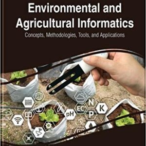 Agricultural Information and Technology: Concepts, Methodologies, Tools, and Applications